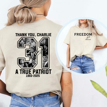 Thank you Charlie 31 A True Patriot Shirt | Rest In Peace Charlie Kirk Hoodie | Justice Charlie Kirk Memorial Front & Back Shirt 683017