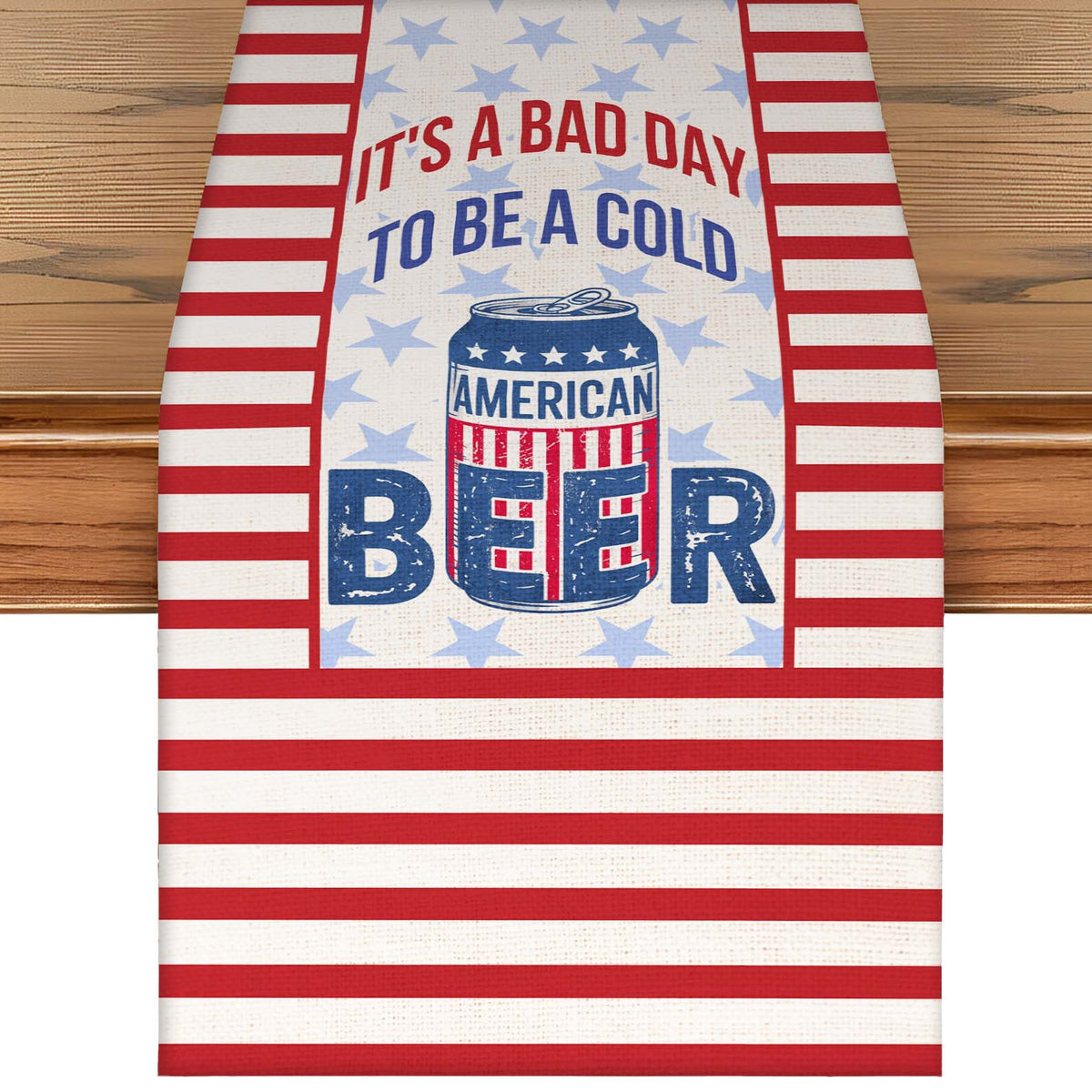 It's A Bad Day To Be A Cold Beer Table Runner | Patriotic US Flag | 4th Of July Table Runner For Kitchen 682368
