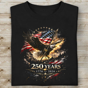 250 Years of America Shirt | Patriotic US Flag Eagle 1776–2026 Tee | Independence Day T-Shirt 684657