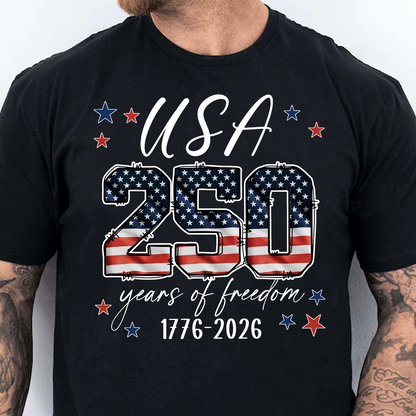 USA 250 Years Of Freedom Shirt | Patriotic 4th Of July Tee | Independence Day Shirts 684774