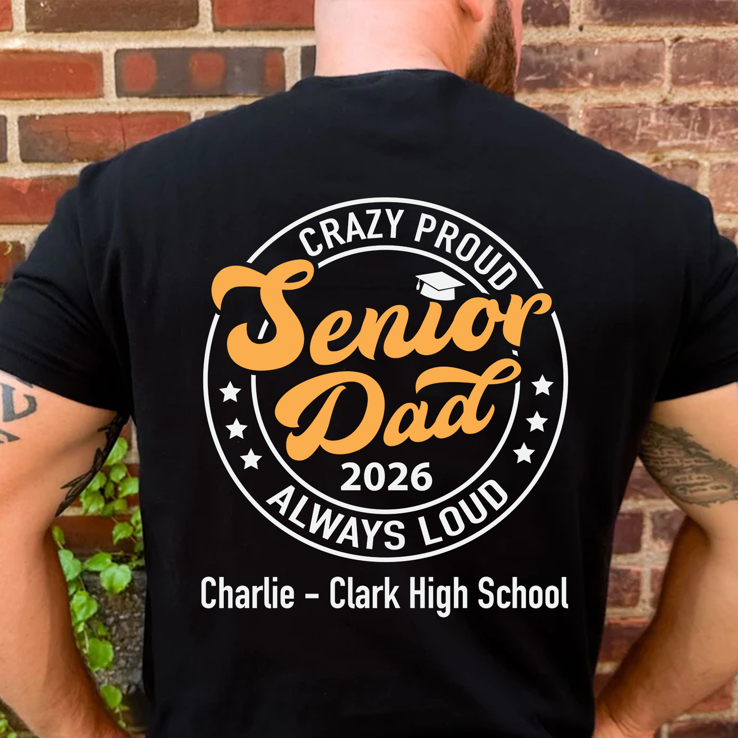 Crazy Proud Senior Dad 2026 - Senior Mom 2026 - Personalized Custom Graduation Backside Shirt C634