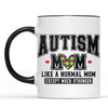 Autism Mom Mug – Like a Normal Mom Except Much Stronger, Proud Autism Mama Gift, Mother's Day Coffee Cup 682150