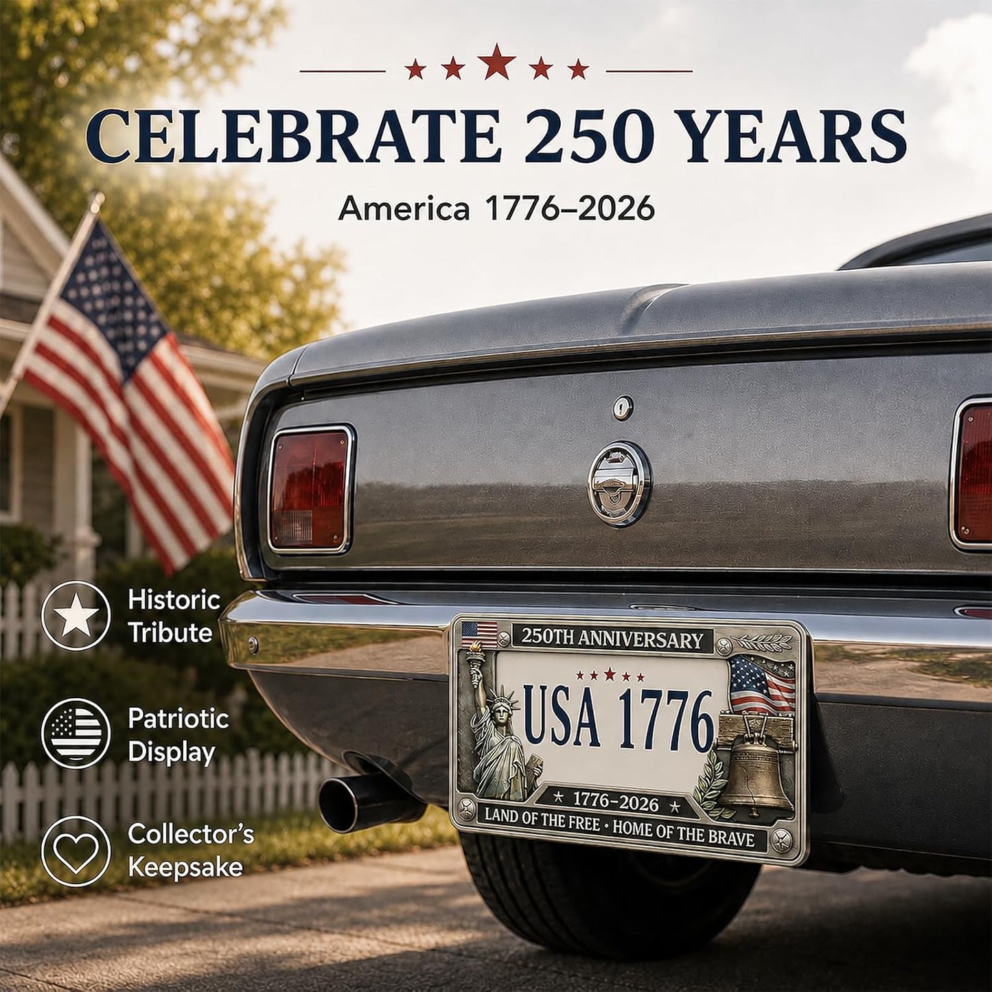 USA 250th Anniversary License Plate | Land Of The Free - Home Of The Brave Plate Holder | Patriotic 4th Of July Gift 685295