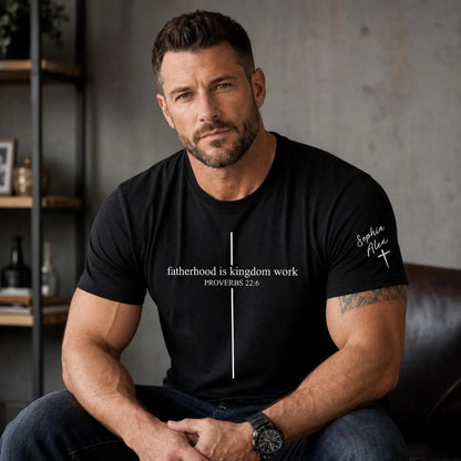 Fatherhood Is Kingdom Work | Personalized Father's Day Shirt | Custom Name Front & Sleeve Shirt 685067
