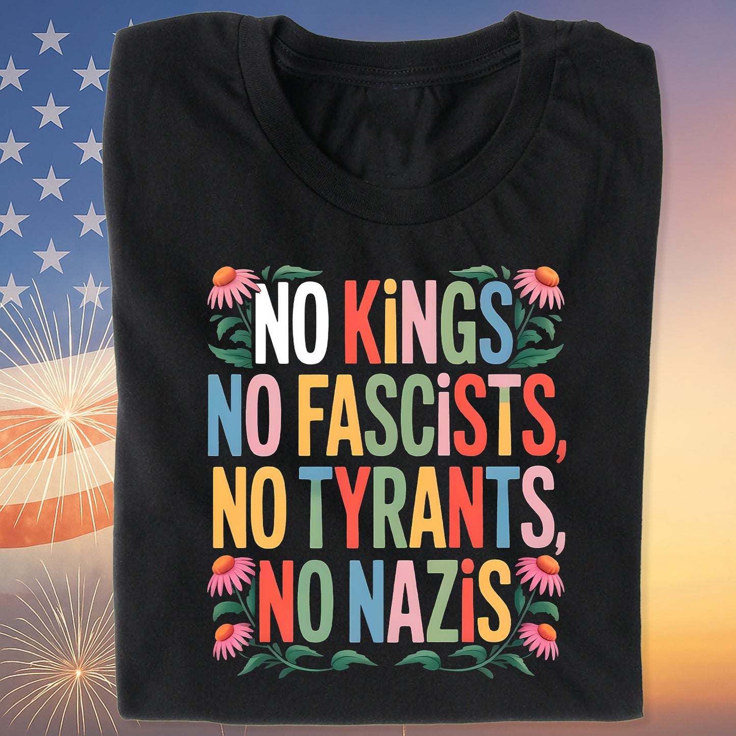 No Kings No Fascists No Tyrants No Nazis Shirt, Anti Trump Protest Tee, Anti Republican Dark Shirt 682477