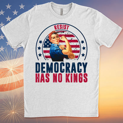 Resist Democracy Has No Kings Shirt | Anti-Trump Protest Shirt | Patriotic Democracy Shirt | No Kings in America Shirt 682476