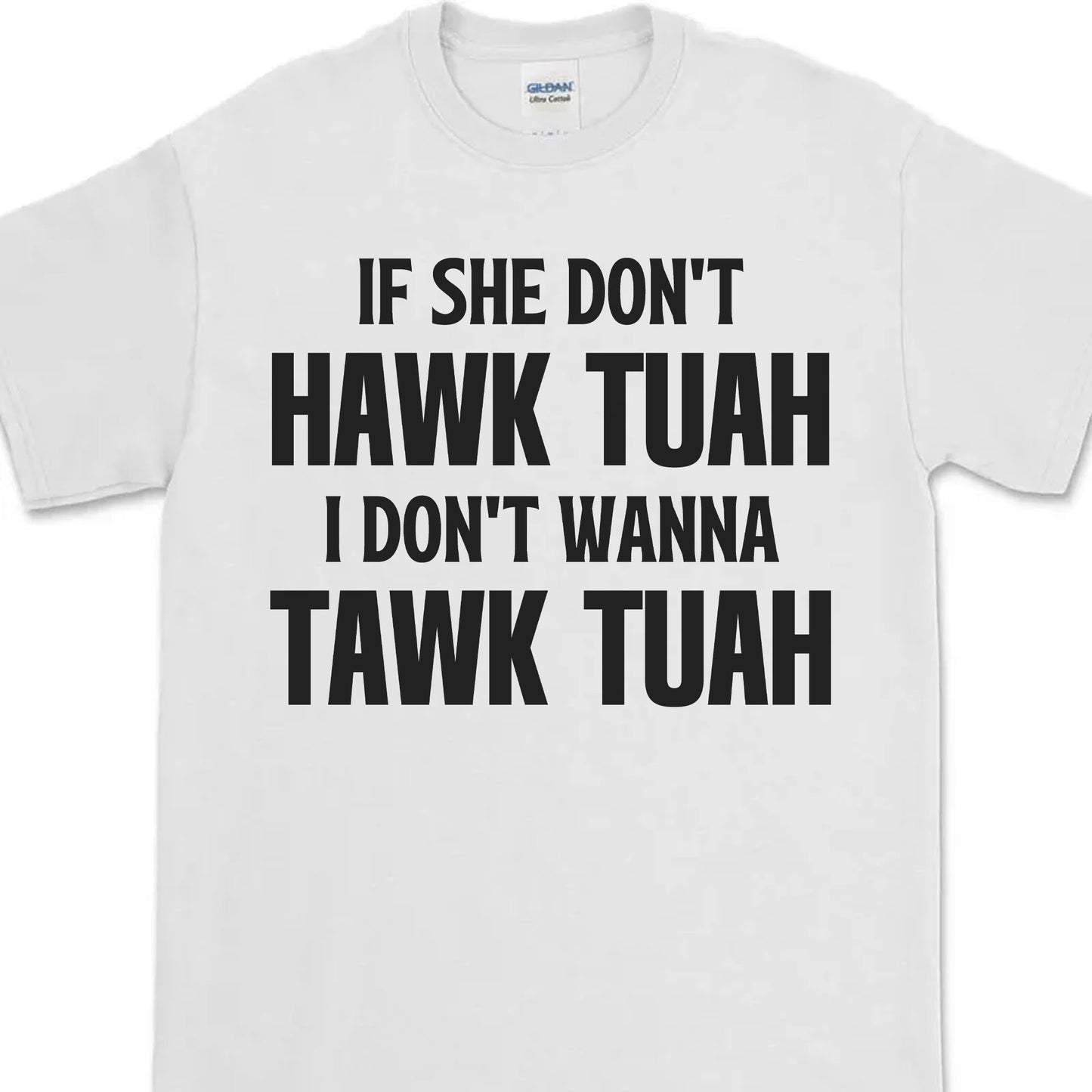 If She Dont Hawk Tuah | Hawk Tuah Spit On That Thang Shirt | Political Election Bright Tee C1078 - GOP
