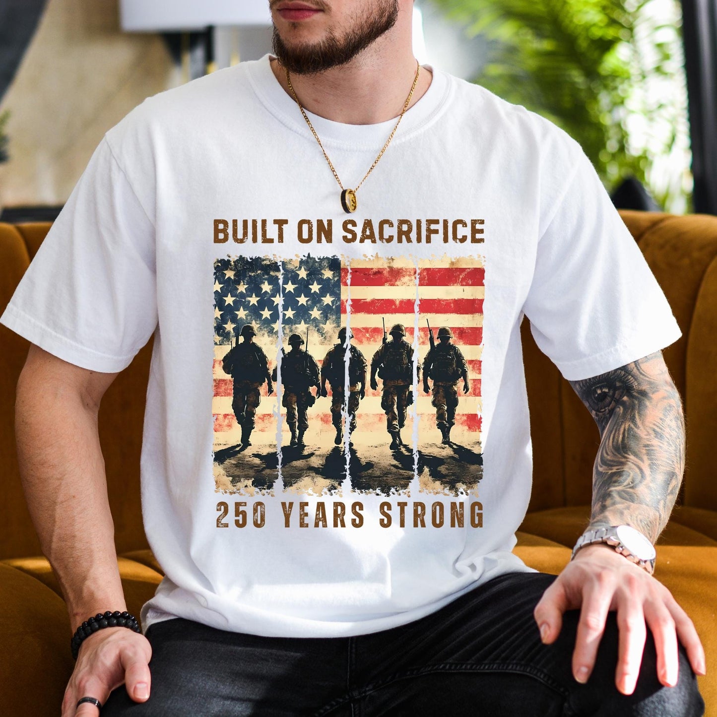 Personalized Built On Sacrifice Shirt | USA 250 Years Strong Tee | Patriotic 250th Semiquincentennial Gift 685320