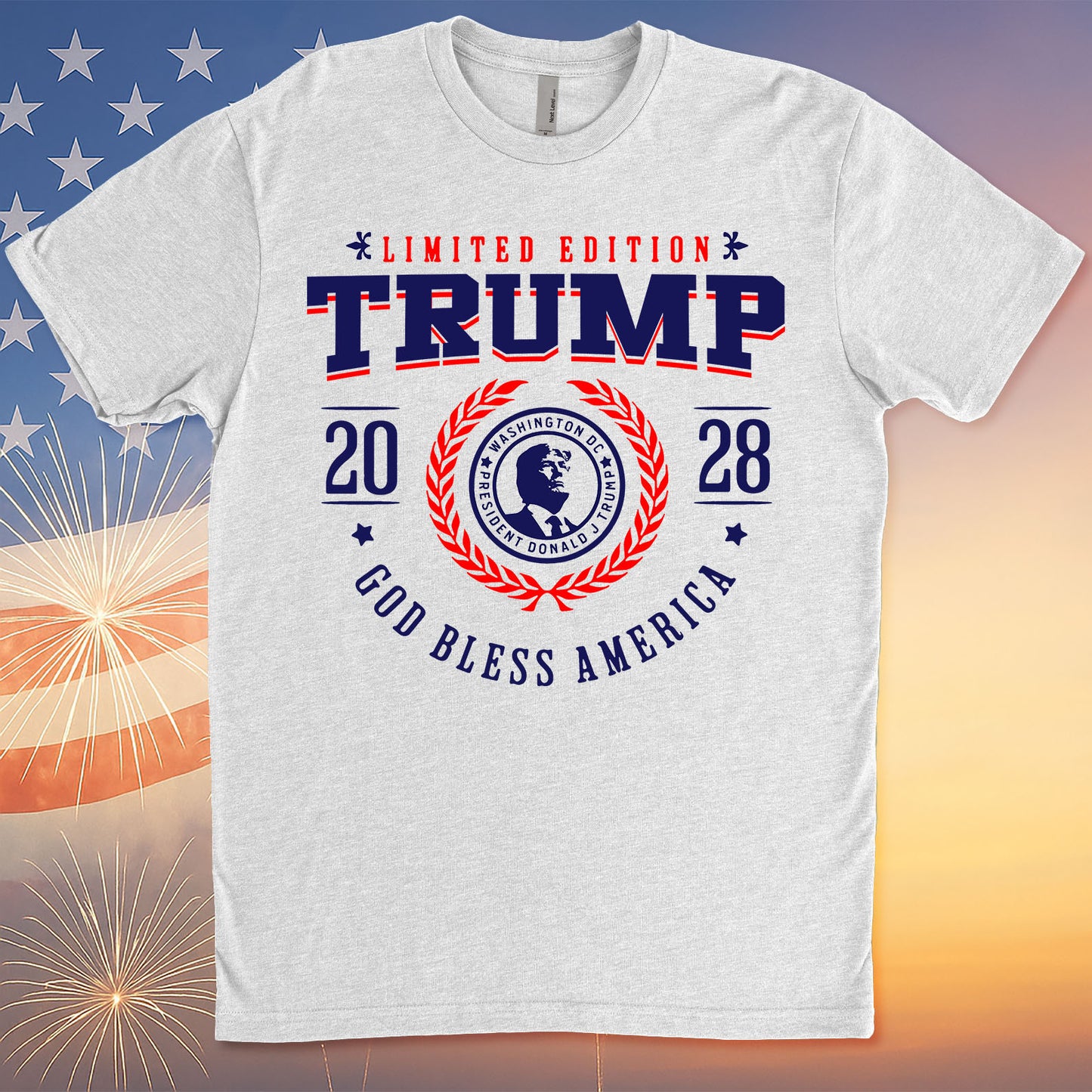Trump 2028 Limited Edition Shirt | God Bless America T-Shirt | Patriotic Shirt | Independence Day Tee 682284