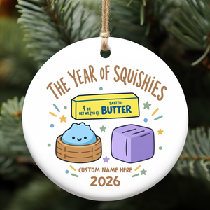 Personalized The Year Of Squishies Ceramic Ornament, Custom Name Funny Kids Ornament, Christmas Keepsake Gift 686292