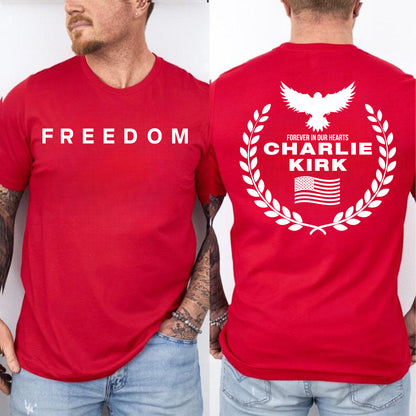 Red Charlie Kirk FREEDOM Shirt | Charlie Kirk Memorial Red Shirt | We Wear Red Charlie Kirk Birthday October 14 | Red Front & Back Shirt 683077