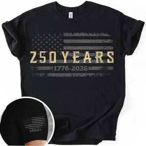 Personalized USA 250 Years Anniversary Dark Shirt | Custom Name Patriotic 4th Of July Front & Right Sleeve Shirt 684775