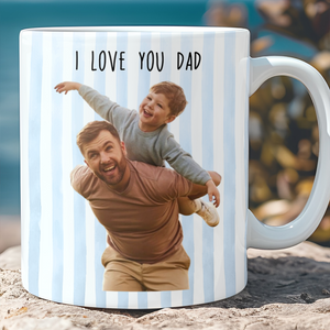 Custom Photo I Love You Dad Mug, Personalized Father's Day White Mug Accent Mug 685019