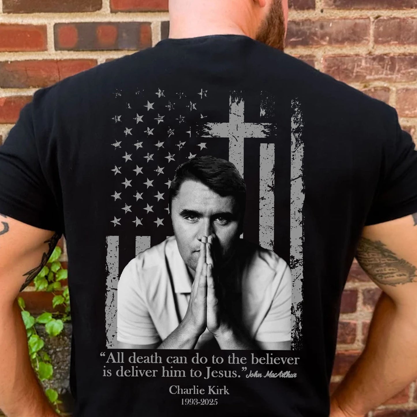 All Death Can Do To Charlie Kirk Shirt | Justice Charlie Kirk Memorial Backside Shirt 683066