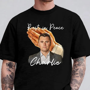Rest in Peace Charlie Kirk Shirt | A True Patriot Memorial Tee | Charlie Kirk Tribute T-Shirt | Conservative Free Speech Shirt 682839
