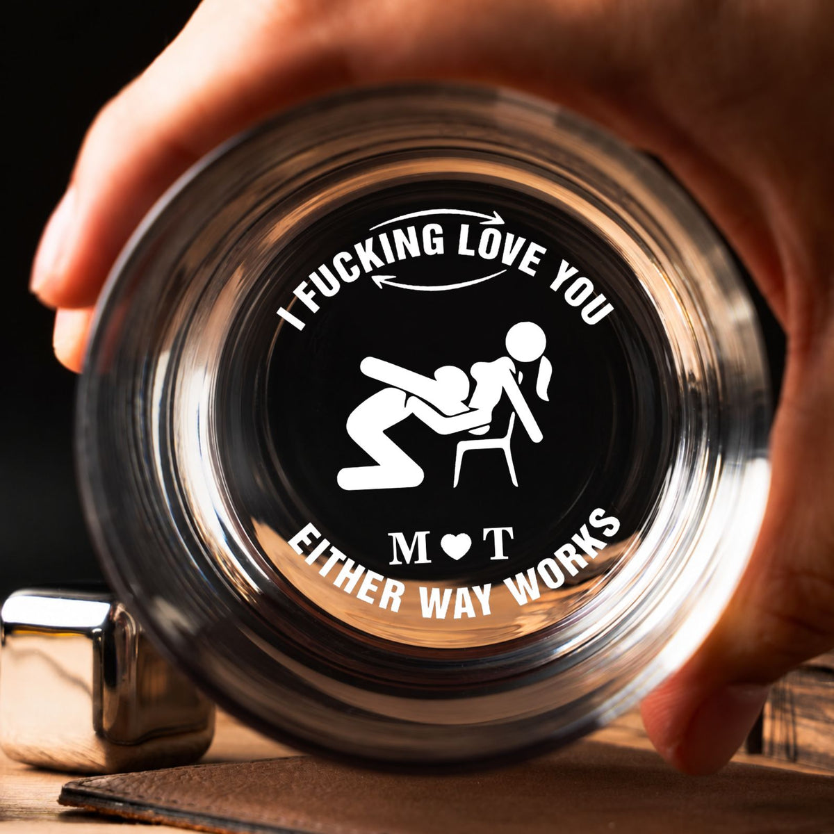 Personalized I F*cking Love You Either Way Works Whiskey Glass, Custom Names Romantic Gag Gift For Couple 686532