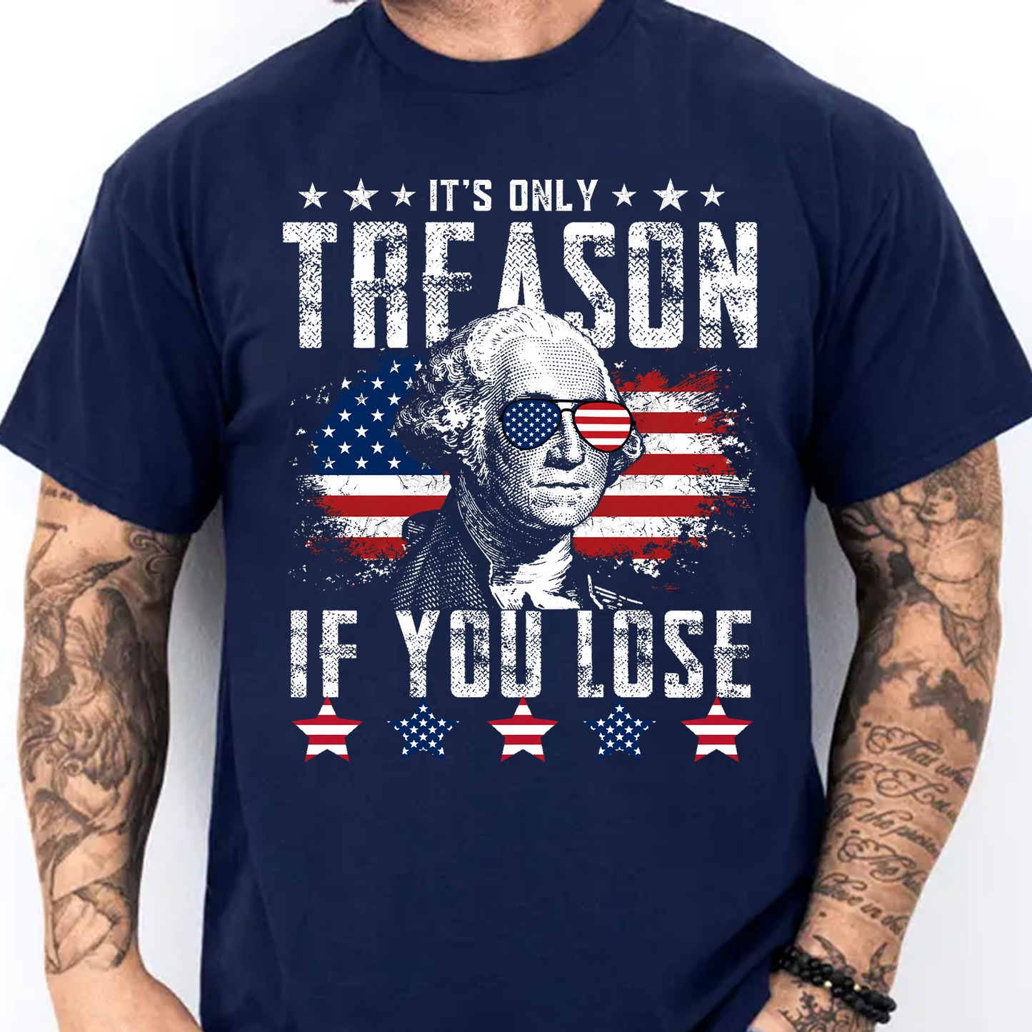 It's Only Treason If You Lose Dark Shirt, Funny George Washington Tee, Independence Day Gift 685339