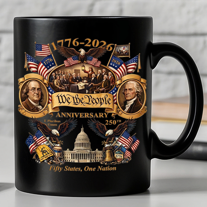 USA 250th Anniversary Black Mug, 1776-2026 We The People Coffee Mug, Patriotic 4th Of July Gift 684999