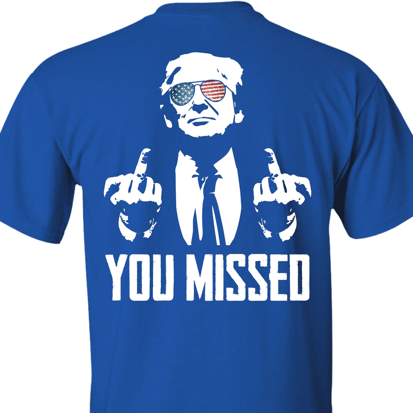 You Missed | Trump Fight 2024 Shirt Pennsylvania Rally | Backside Shirt Dark C1115 - GOP