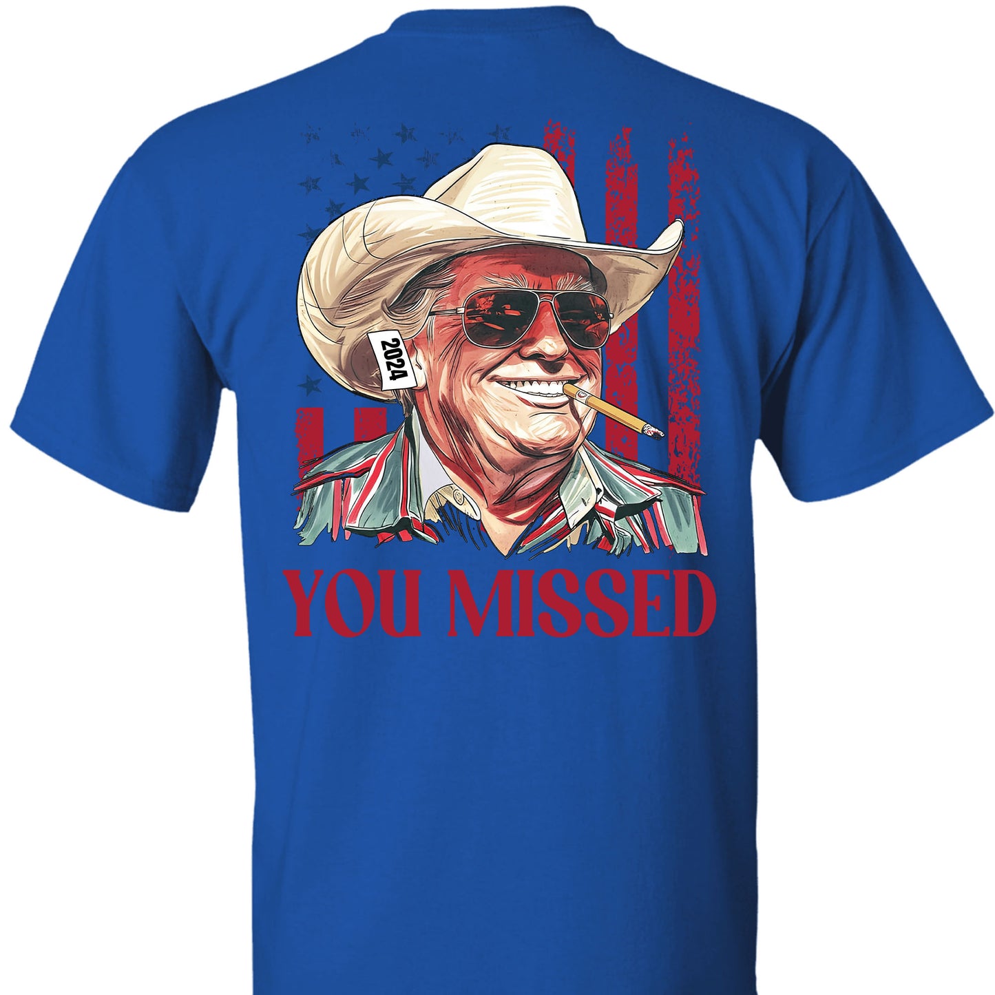 Trump You Missed Shirt | Trump Fight Tee | Trump Cowboy You Missed Shirt | Trump Supporters Backside Shirt Dark C1490 - GOP