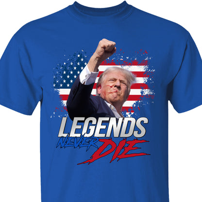 Trump Legends Never Die | Trump Fight 2024 Shirt Pennsylvania Rally | Shirt Dark C1116 - GOP