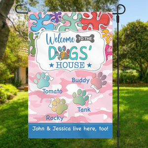 Welcome To The Dog's House Personalized Custom Garden Flag C182