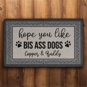 Hope You Like Big Ass Dogs Personalized Custom Doormat