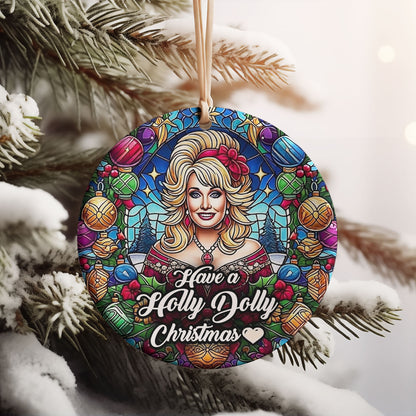 Have A Holly Dolly Christmas Ceramic Ornament, Country Legend Tribute Christmas Keepsake Gift 686197