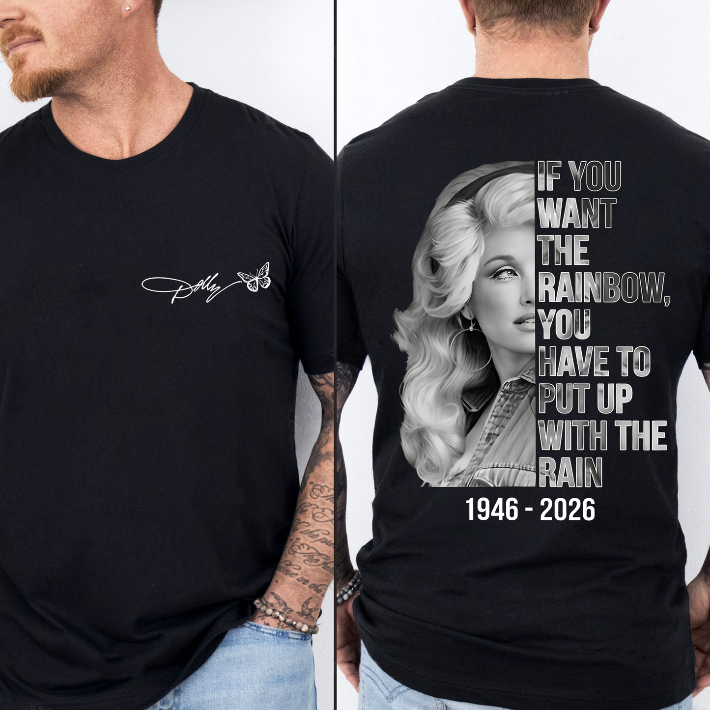 "If You Want The Rainbow" Dolly Parton Memorial Pocket & Back Dark Shirt, Country Music Tribute Tee, Butterfly Signature Graphic Shirt 686069
