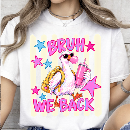 Bruh We Back Shirt, Funny Goose With Backpack Tee, Back To School Shirt 685727