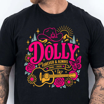 Dolly Parton Forever & Always Memorial Shirt, Vintage Country Music Tribute Tee 686073