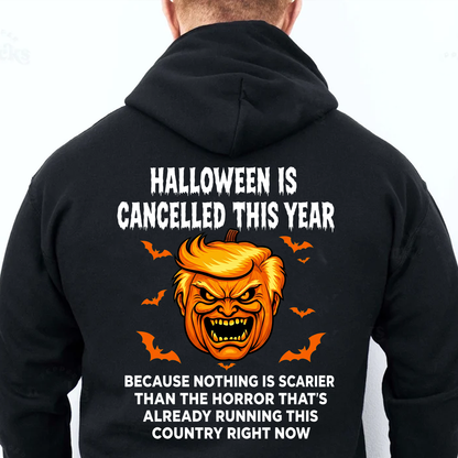 Funny Anti Trump "Halloween Is Cancelled" Backside Dark Shirt, Pumpkin Horror Graphic Tee For Halloween 685760