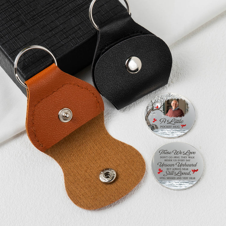 Custom Photo Those We Love Don't Go Away Pocket Hug Coin | Memorial Keepsake Gift For Family 686492 WFD