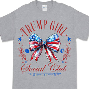 Trump Girl Social Club | Trump 2024 Shirt | Trump Supporter Shirt Bright T1193 - GOP