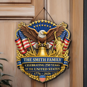 Personalized 250 Years Anniversary America Wooden Sign | Patriotic 1776–2026 Semiquincentennial Wall Decor 684570