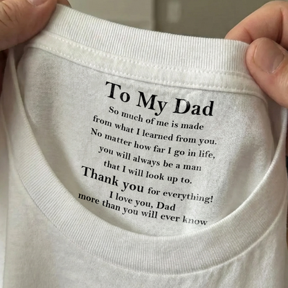 Custom Inside Neck Print Shirt, Personalized Gift For Dad, Hidden Message Shirt For Father's Day 684666