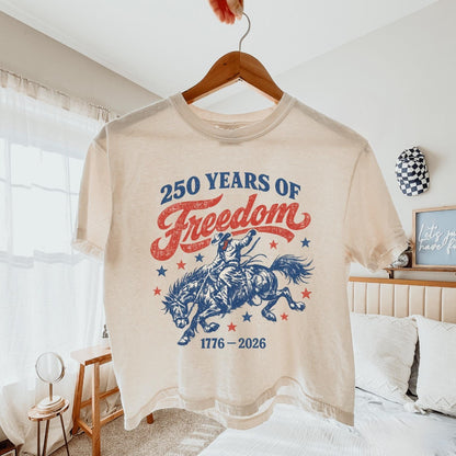 Retro 250 Years Of Freedom Crop Top, America 1776-2026 Cowgirl Shirt, Patriotic Fourth Of July Tee 685283
