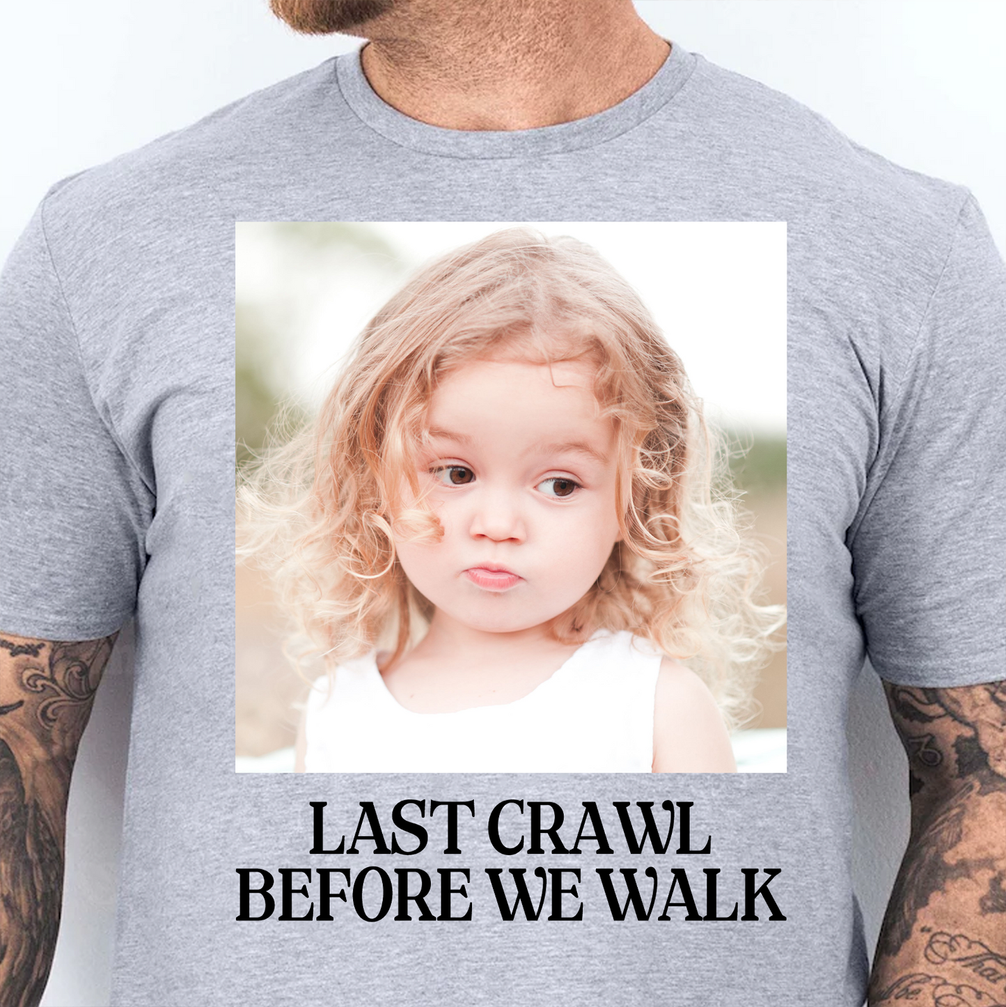 Custom Photo Last Crawl Before We Walk Bright Shirt | Personalized Graduation Gift 684867