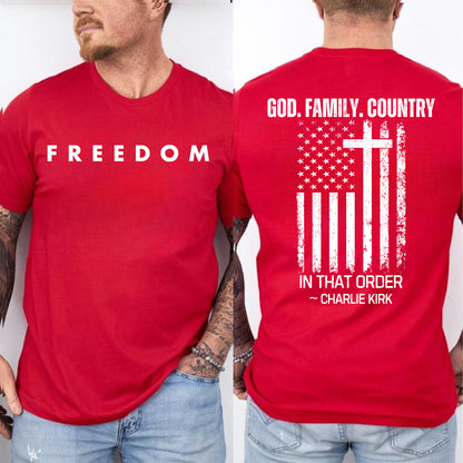 God Family Country In That Order Charlie Kirk Shirt | Justice Charlie Kirk Memorial Front & Back Shirt 683110