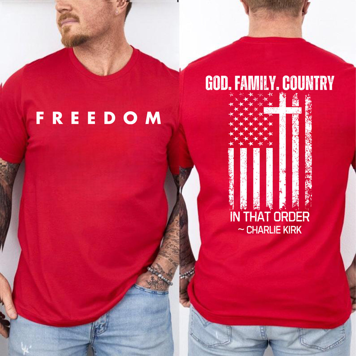 God Family Country In That Order Charlie Kirk Shirt | Justice Charlie Kirk Memorial Front & Back Shirt 683110