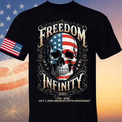 250 Years Of Freedom Infinity Shirt | Happy 250th Birthday USA | Patriotic 4th Of July Tee | America 250th Anniversary | Independence Day Shirt 682570