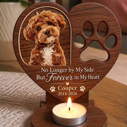 Custom Photo Forever In My Heart Wooden Candle Holder, Personalized Gift For Pet Lover 686789 WFD