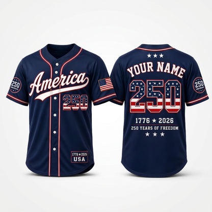 Personalized 250 Years Of Freedom Baseball Jersey, USA 1776-2026 Patriotic Anniversary Shirt 685173