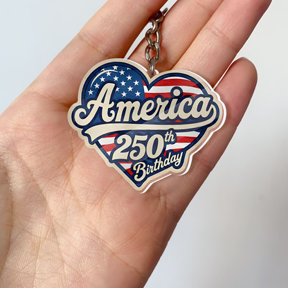 America 250 Years Anniversary Acrylic Keychain | 1776–2026 America 250 Celebration Gift 684517