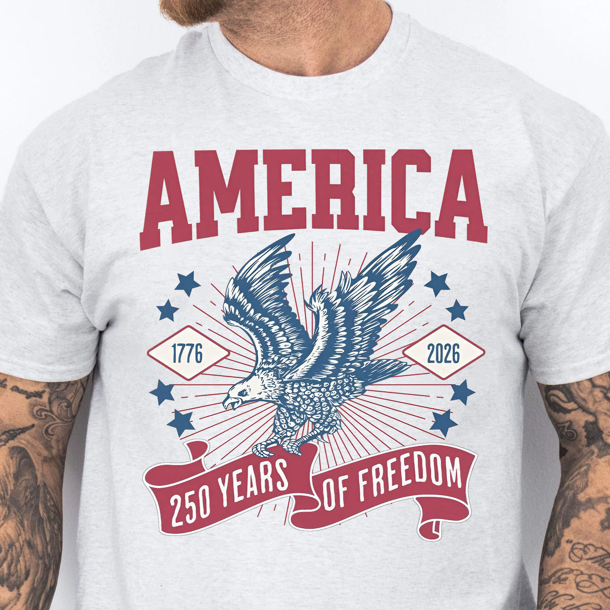 250 Years Of Freedom Shirt | Happy 250th Birthday USA Shirt | America 250th Anniversary Tee | Patriotic Bald Eagle T-Shirt 682586