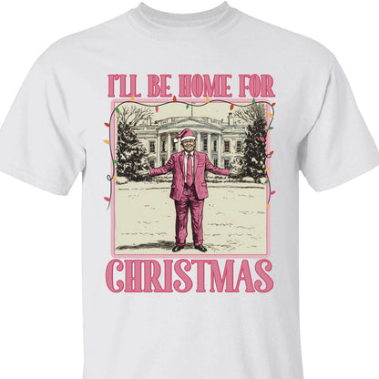 I'll Be Home for Xmas Sweatshirt, Funny Trump Christmas Sweatshirt, Trump Supporters 2024 Ugly Sweatshirt T1662 - GOP