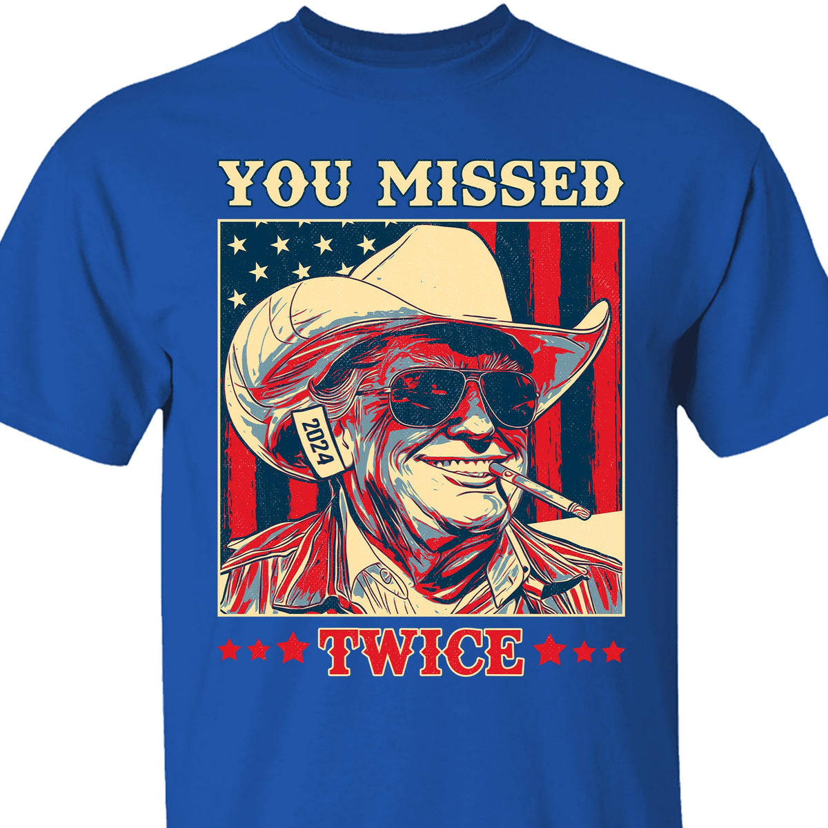 Trump You Missed Twice Shirt | Assassination Attempt Trump Tee | Cowboy Trump Tee | Trump Supporters Shirt Dark T1488 - GOP