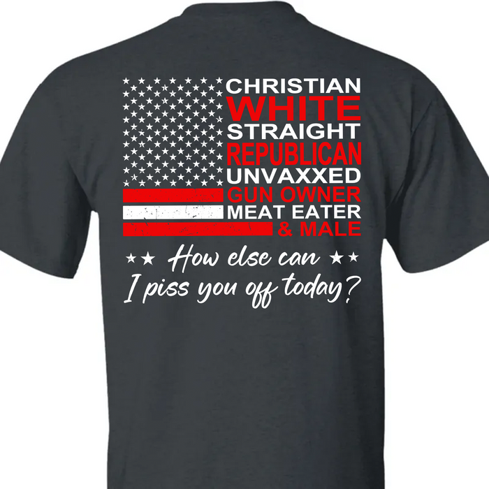 Christian White Straight Republican Shirt | Donald Trump Homage Shirt | Donald Trump Fan Backside Shirt T939 - GOP