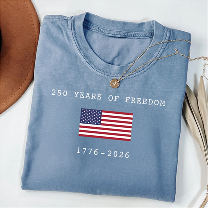 Personalized America 250 Years Of Freedom Comfort Colors Shirt | USA 250th Anniversary T-Shirt | Patriotic USA Flag Tee 685205