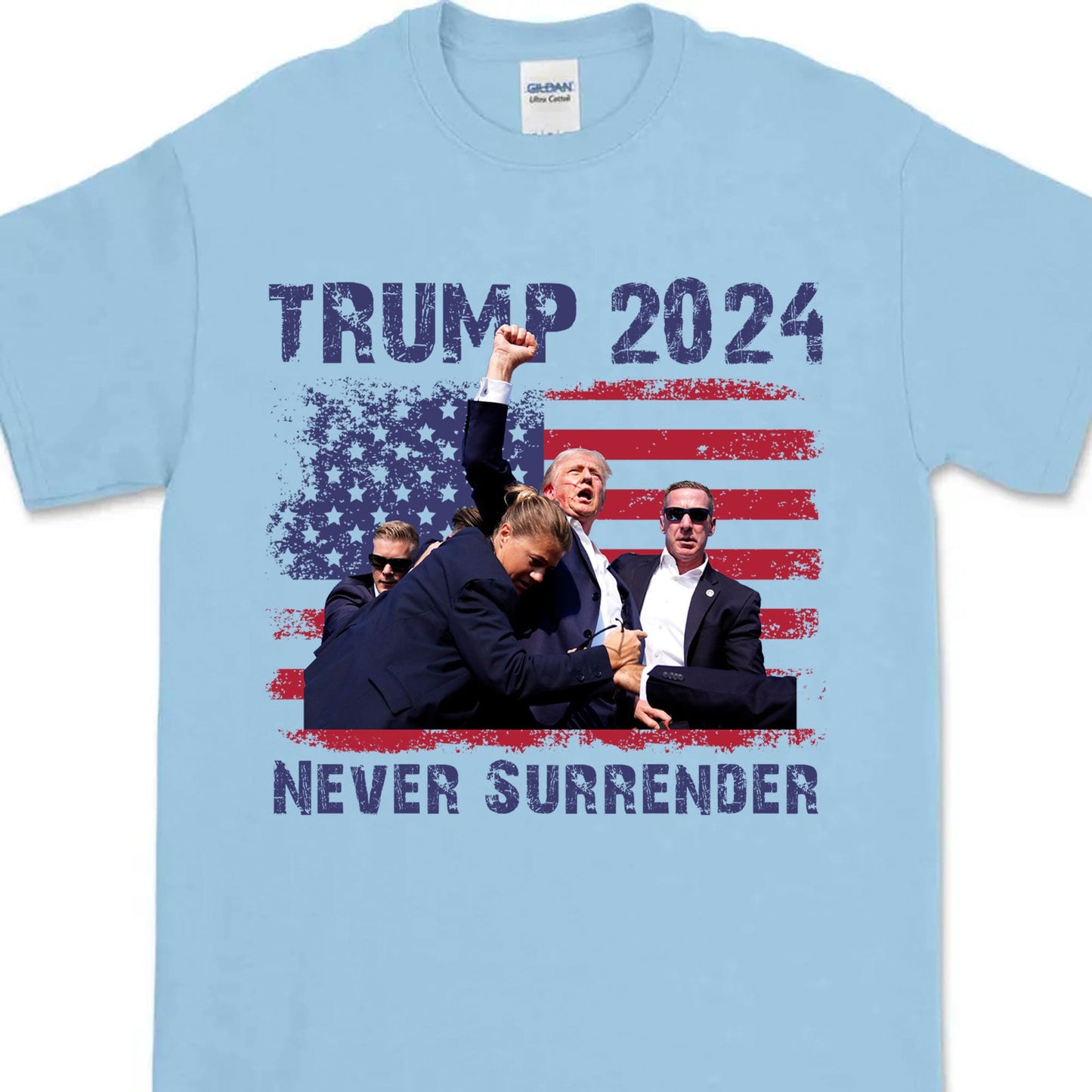 Never Surrender Shirt | Trump Fight Shirt | Donald Trump Shirt Bright T1130 - GOP